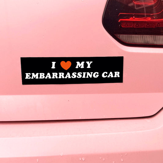 I <3 My Embarrassing Car Bumper Sticker