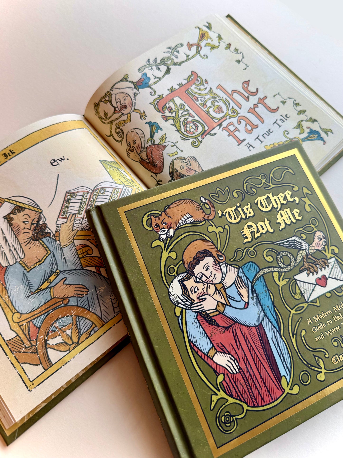 [SIGNED] 'Tis Thee, Not Me: A Medieval Guide to Bad Dates and Worse Decisions.